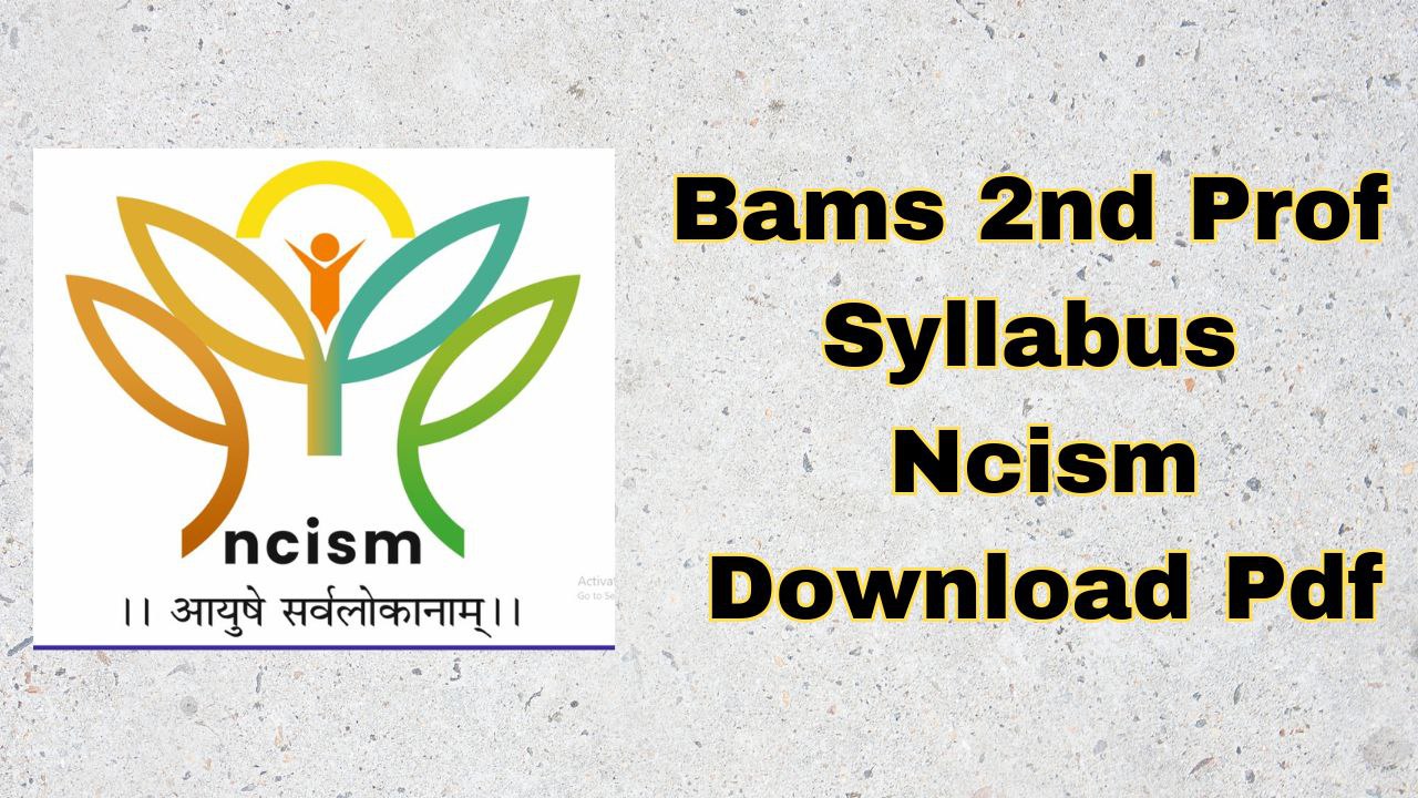 bams 2nd prof syllabus ncism download pdf